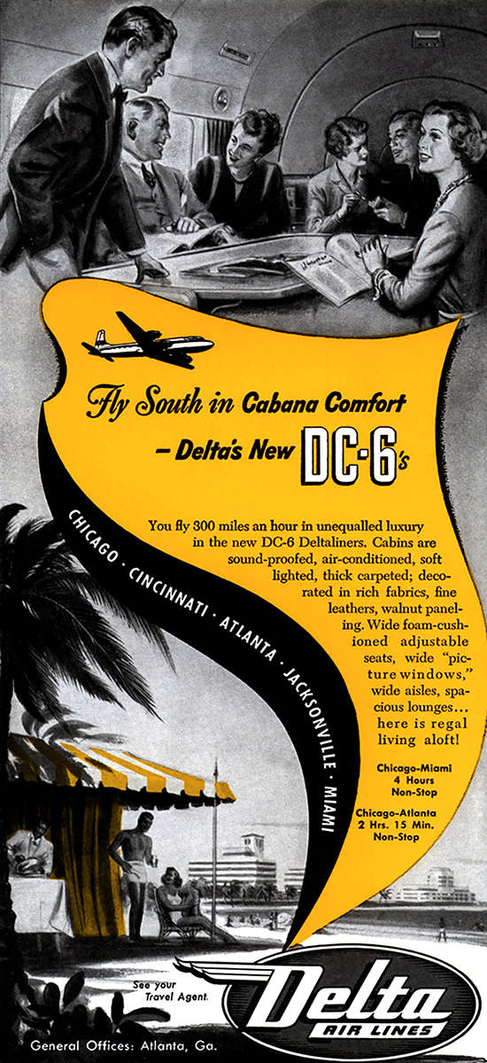 DC-6 Fly South in Cabana Comfort